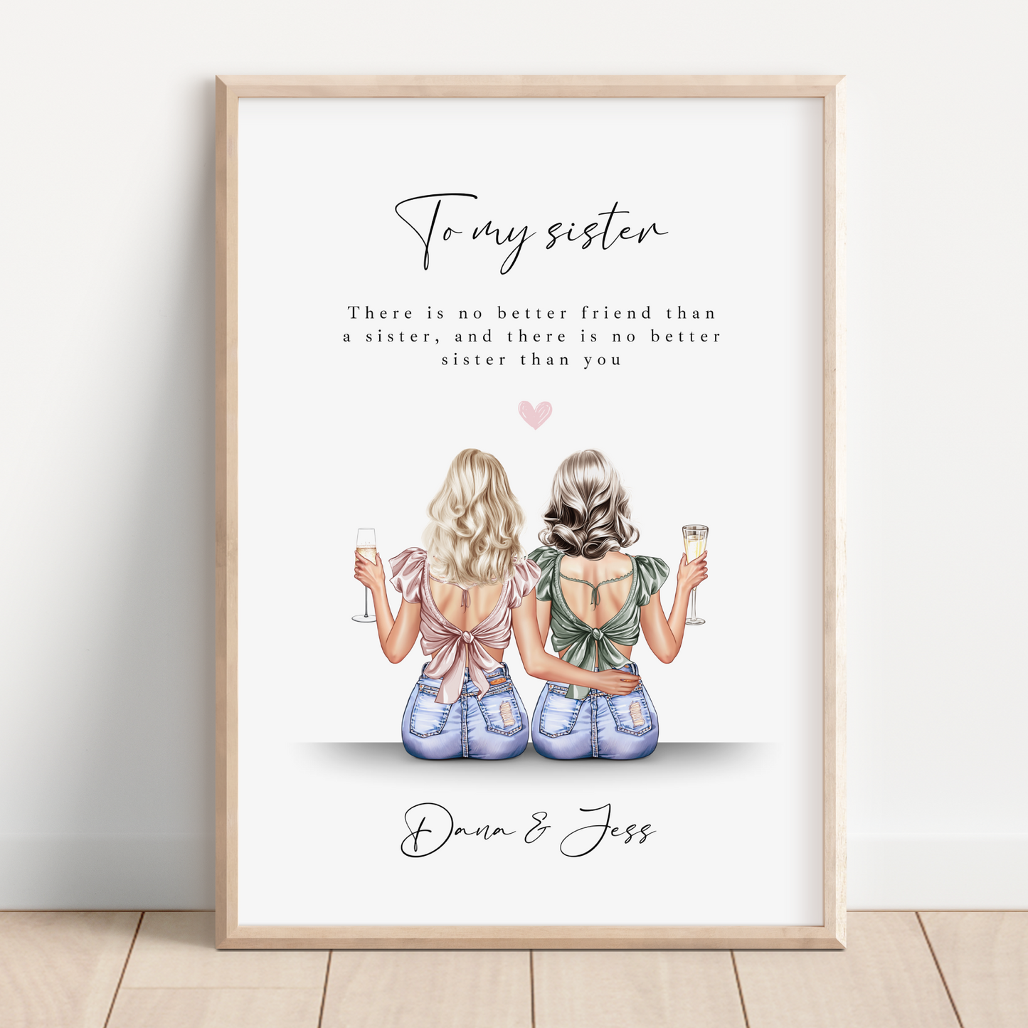 Sister Best Friend Print